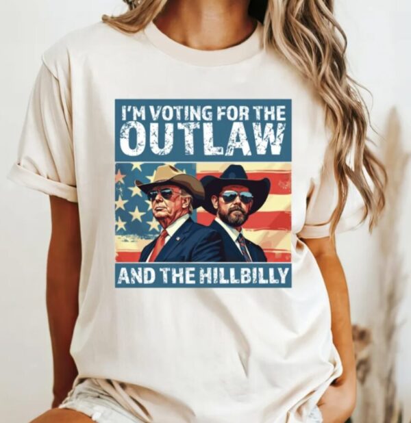 I’m Voting for the Outlaw Hillbilly 2024 Shirt
