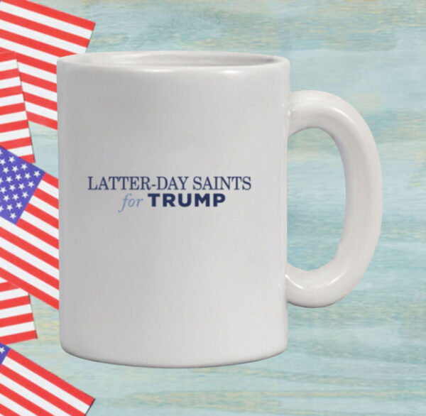 Latter-Day Saints for Trump Coffee Mug