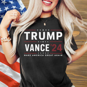 Trump 2024 Support Trump and Vance With Campaign Shirt