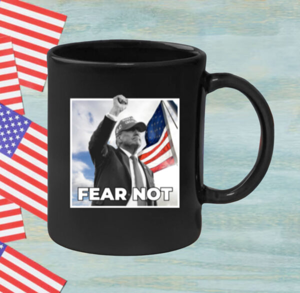 Trump Fear Not Black Coffee Mug