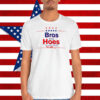 2024 Bros Before Hoes You Can't Kill Freedom Trump 47 Shirt