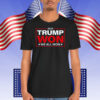 2024 Trump Won We All Won Shirt