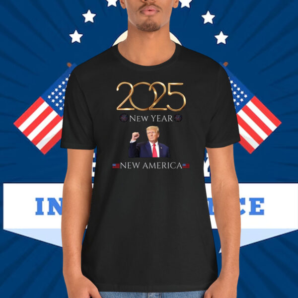 2025 New Year Trump New America Shirt