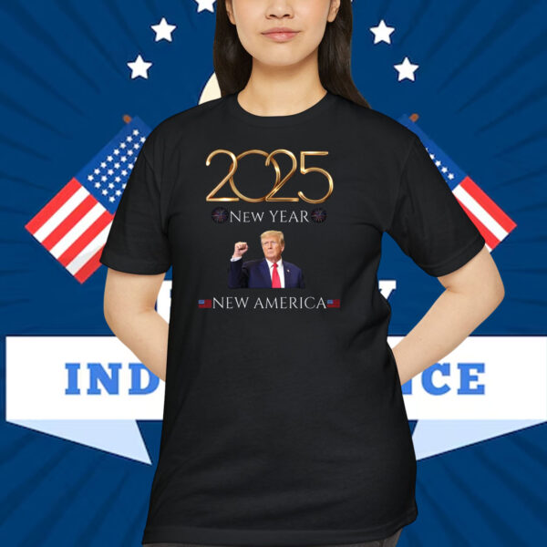 2025 New Year Trump New America Shirt