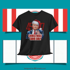 45-47 Trump Christmas Came Early Shirt