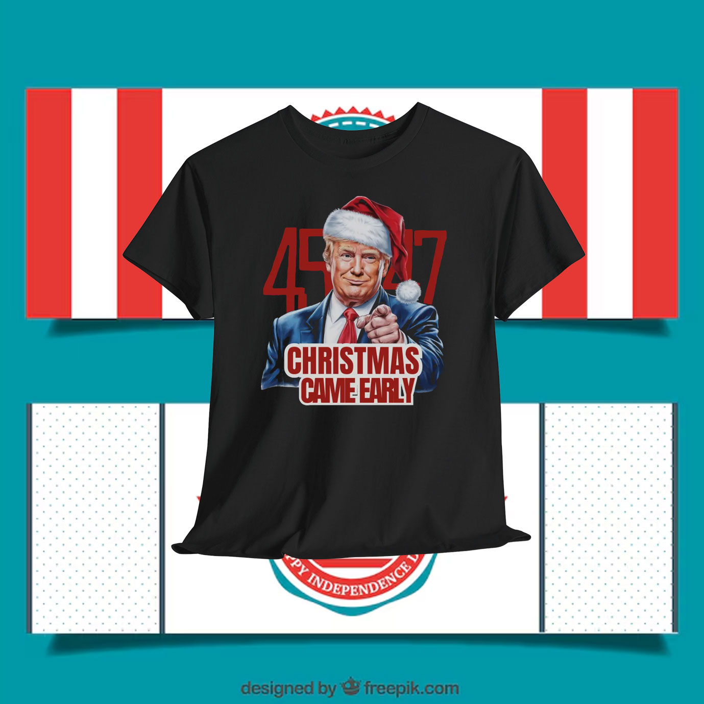 45-47 Trump Christmas Came Early Shirt