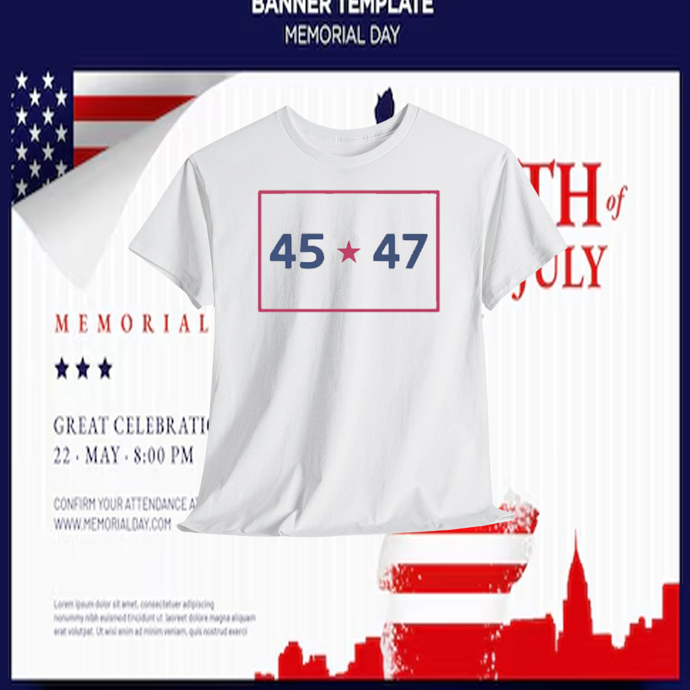 45 47 Trump MAGA Shirts
