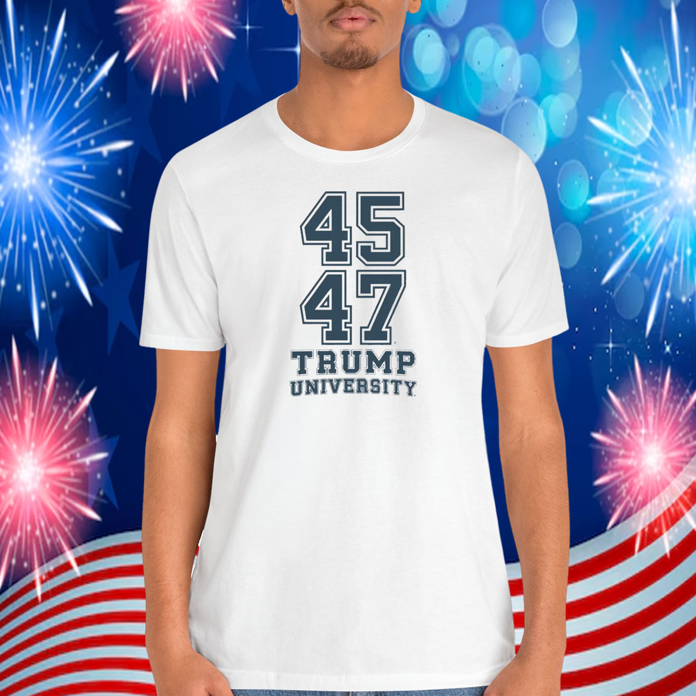 45-47 Trump University Shirt