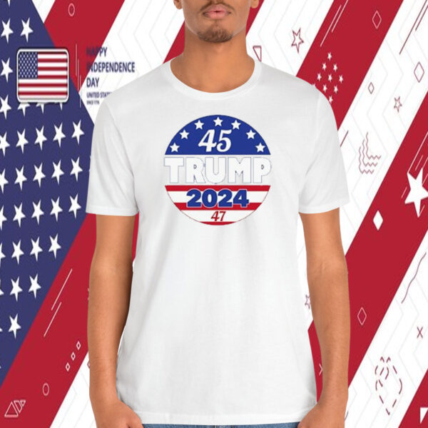 45 Trump 2024 47 America Shirt