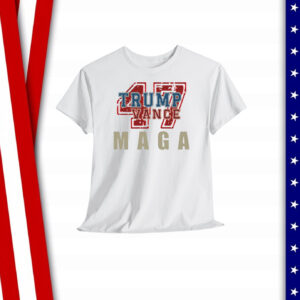 47 Trump Vance MAGA Shirt