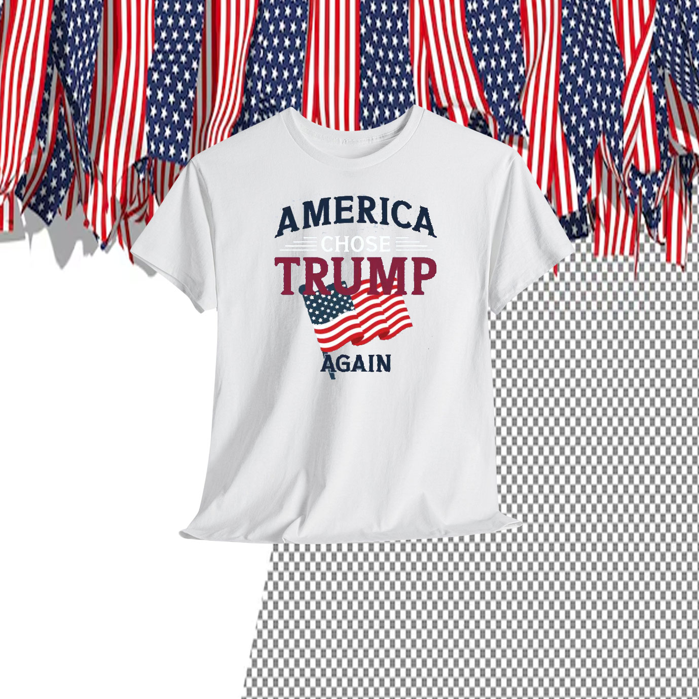 America Chose Trump Again Shirt
