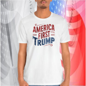 America First Trump Shirt