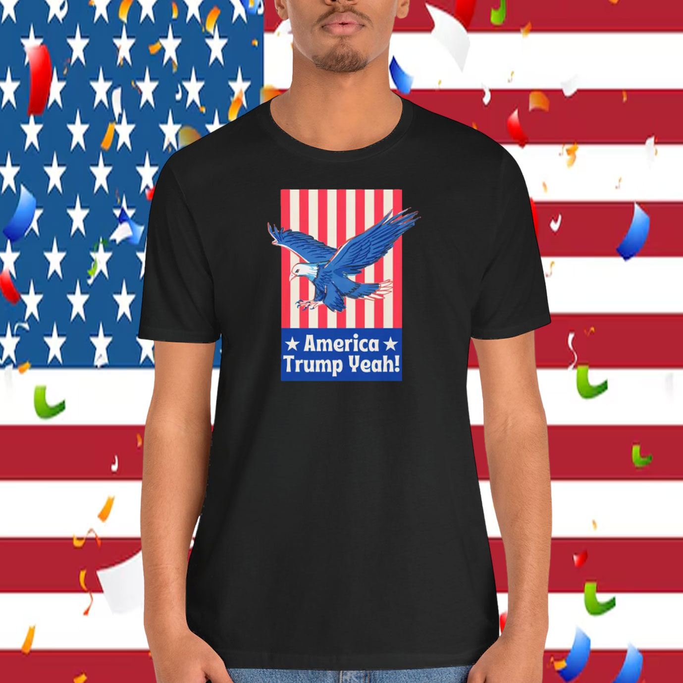 America Trump Yeah! T-Shirt