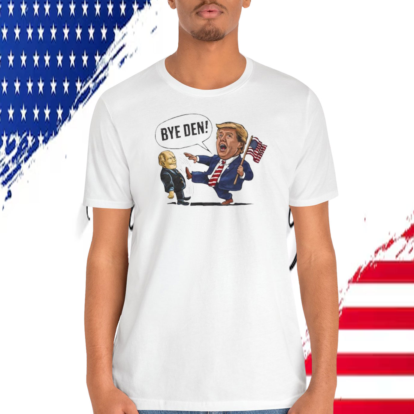 Bye Den! Trump America Shirt