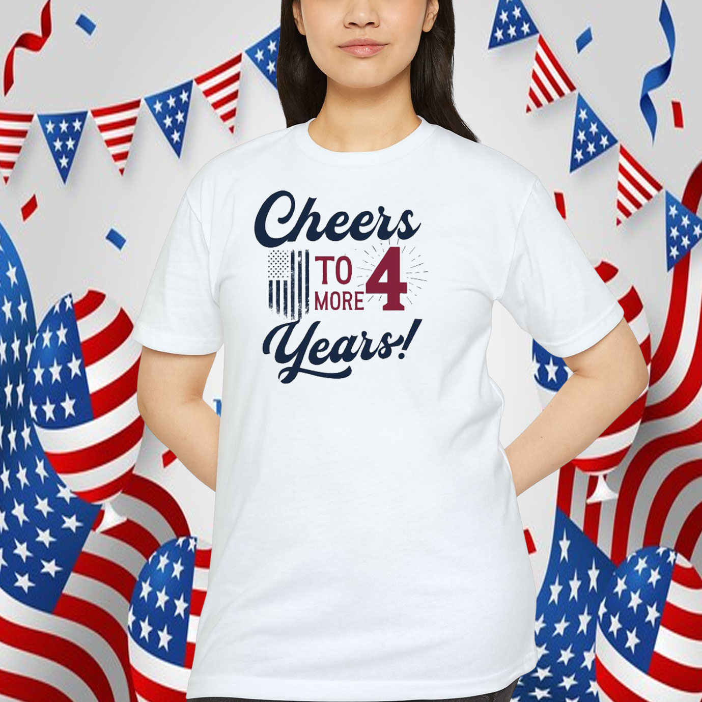 Cheers To 4 More Years Trump Shirt