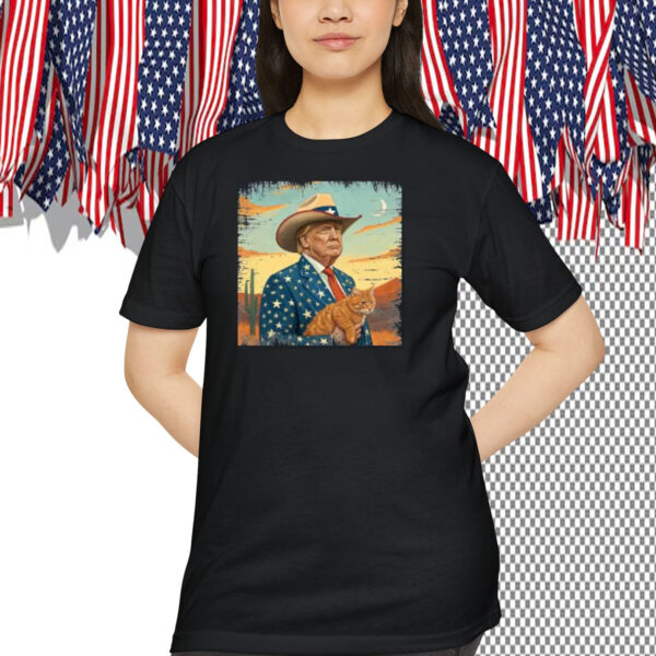 Cowboy Trump With A Cat Shirt