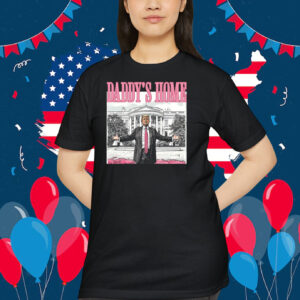 Daddy's Home Donald Trump 2024 T-Shirt