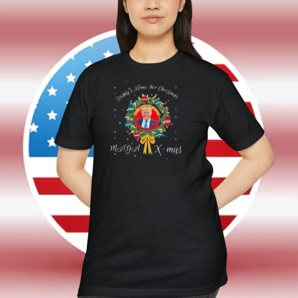 Daddy's Home For Christmas Trump MAGA X-mas Shirt
