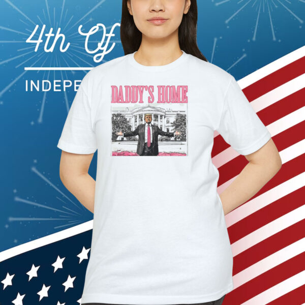 Daddy's Home White House Pink Trump 2024 Shirt