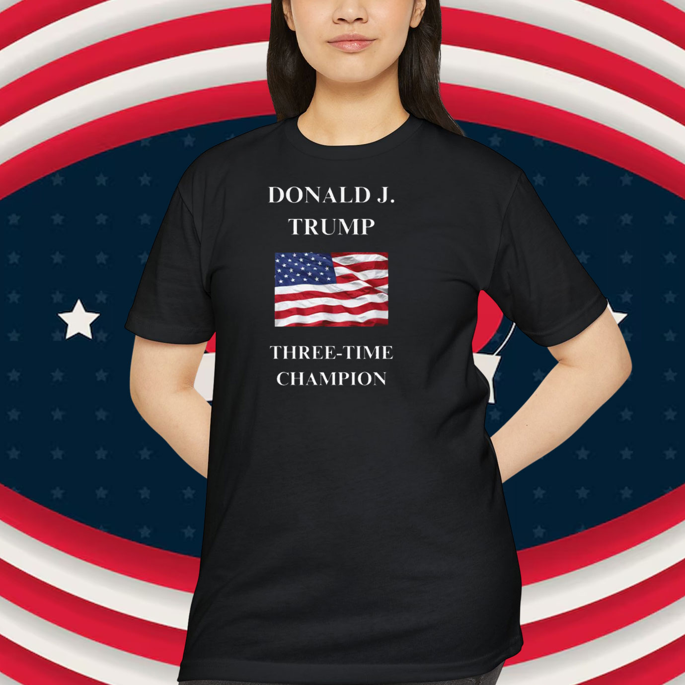 Donald J. Trump 3-Time Champion Shirt