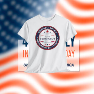 Donald J. Trump 47TH President Inauguration Day - 01/20/25 T-Shirt