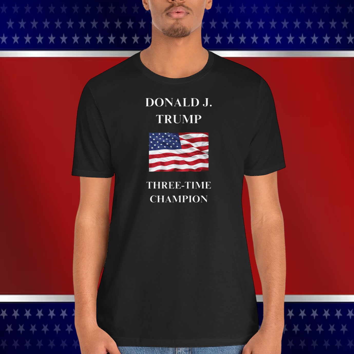 Donald J. Trump Three-Time Champion Shirt
