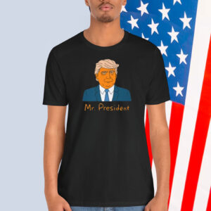 Donald Trump 47Th Mr.President Shirt