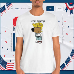 Donald Trump Chill Guy Meme Shirt