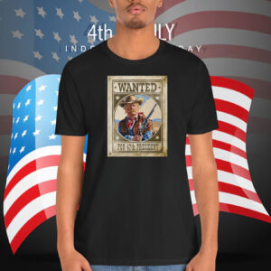 Donald Trump Cowboy Wanted Poster 47th President Shirt