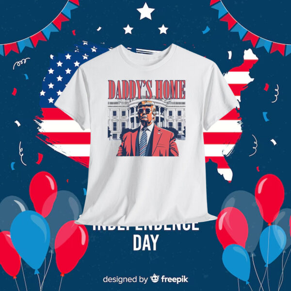 Donald Trump Daddy's Home 2024 Shirt