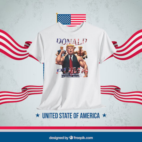 Donald Trump Make America Strong Again!! Shirt