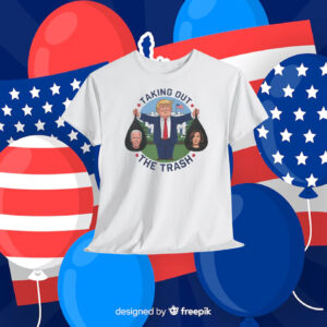 Donald Trump Taking Out The Trash Shirt