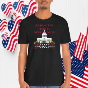 Drain The Swamp Trump 2024 Shirt