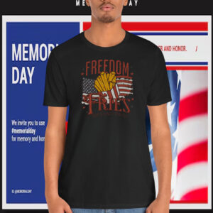 Freedom Fries Trump Serving It Up In 2024 Shirt