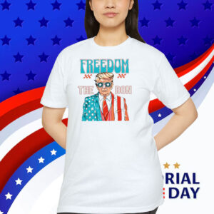 Freedom Trump The Don 2024 Shirt