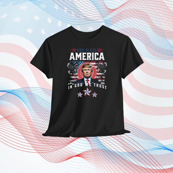 God Bless America In God We Trust Trump Shirt