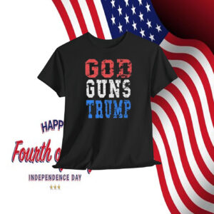 God Guns Trump Shirt