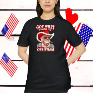 Got What I Wanted For Christmas Trump Western Cowboy Shirt