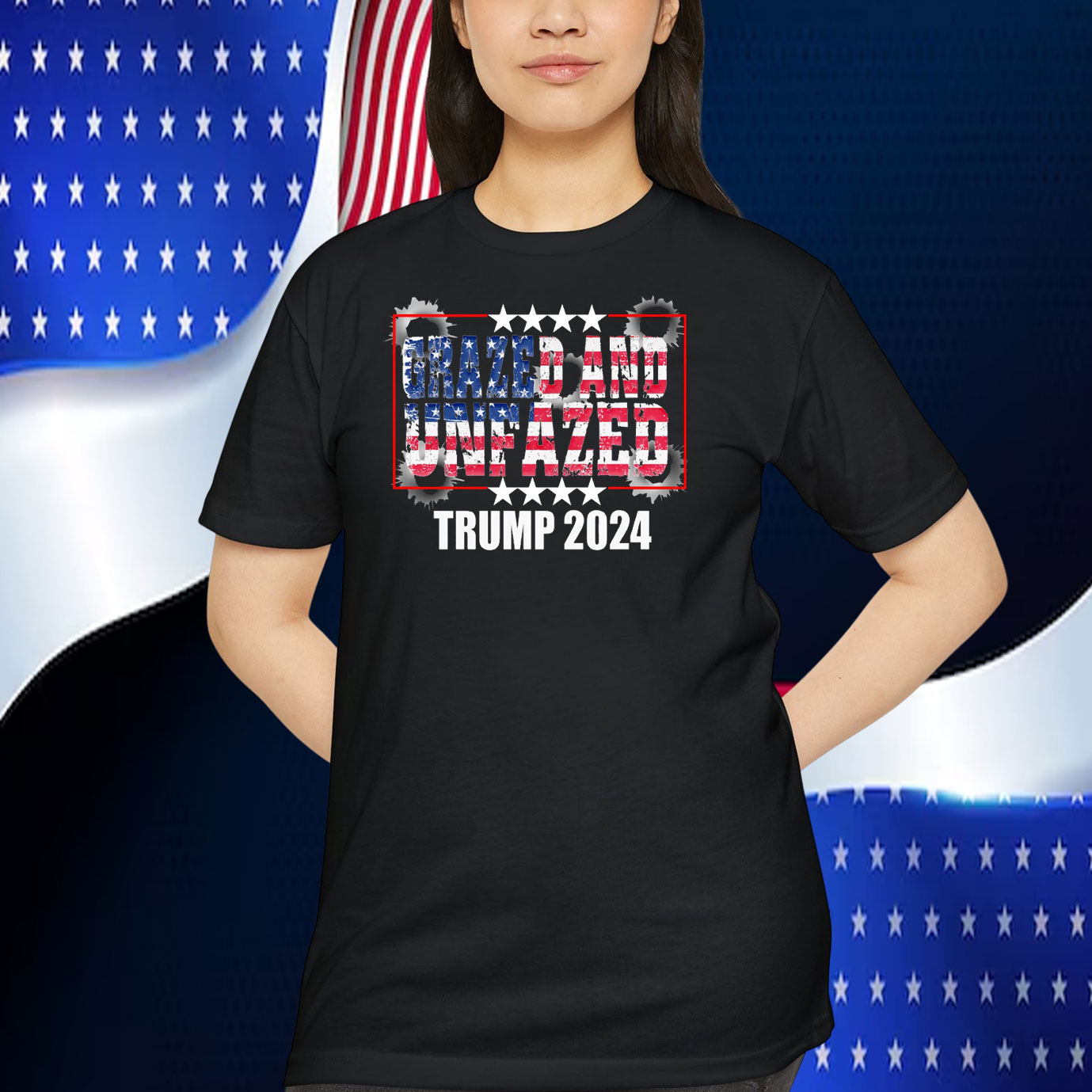 Grazed And Unfazed Trump 2024 Shirt