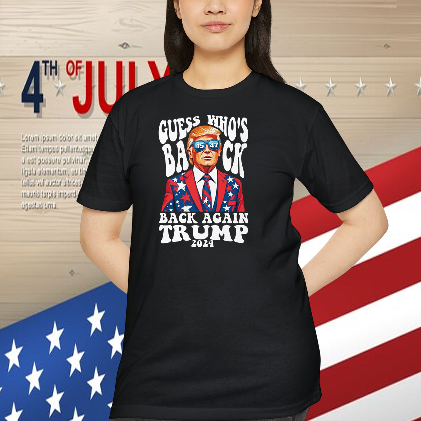 Guess Who's Back 45 47 Back Again Trump 2024 Shirt
