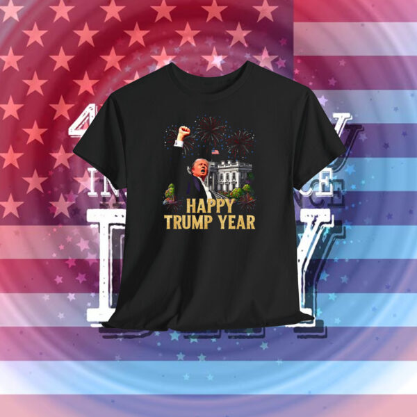 Happy Trump Year Shirt