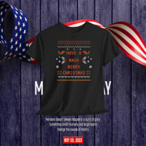 Have A Trump MAGA Merry Christmas Shirt