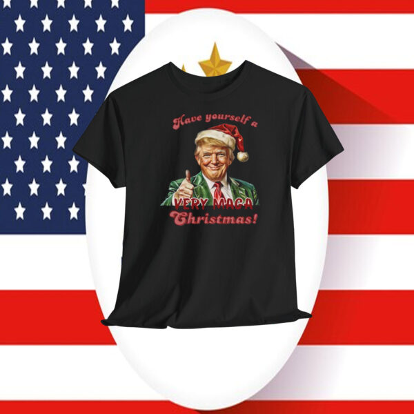 Have Yourself A Very MAGA Christmas! Trump Shirt