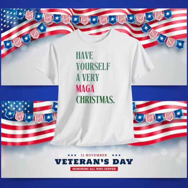 Have Yourself A Very MAGA Trump Christmas Shirt