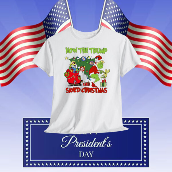 How The Trump Saved Christmas Shirt