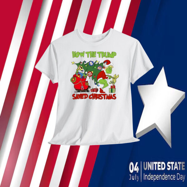 How The Trump Saved Christmas Shirts
