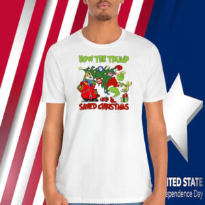 How The Trump Saved Christmas Shirts