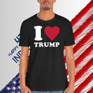 I Love Trump 2024 Unisex Shirt