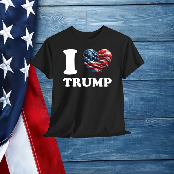 I Love Trump America Shirt
