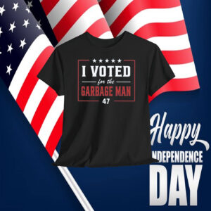 I Voted For The Garbage Man Trump 47 Shirt